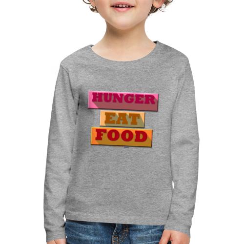 Hunger TShirt - T-shirt manches longues Premium Enfant