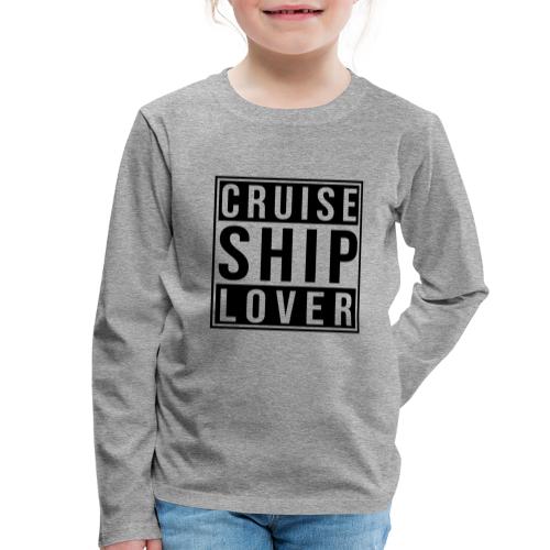 Kreuzfluenzer - Cruise Ship Lover - Kinder Premium Langarmshirt