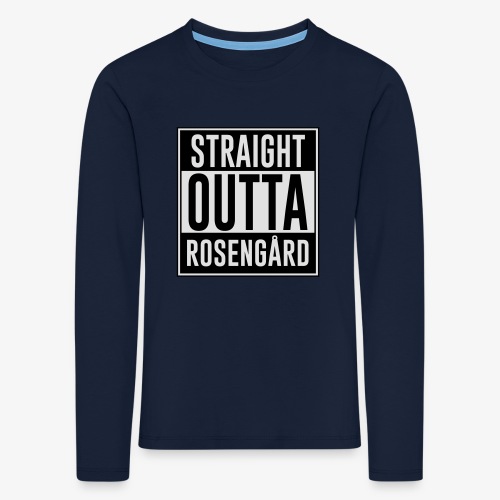 Straight Outta Rosengård - Långärmad premium-T-shirt barn