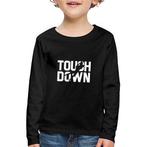 Touchdown - Kinder Premium Langarmshirt