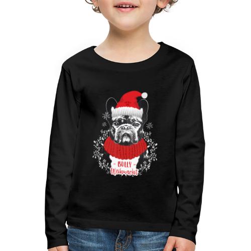 Bully Weihnacht Part 2 - Kinder Premium Langarmshirt