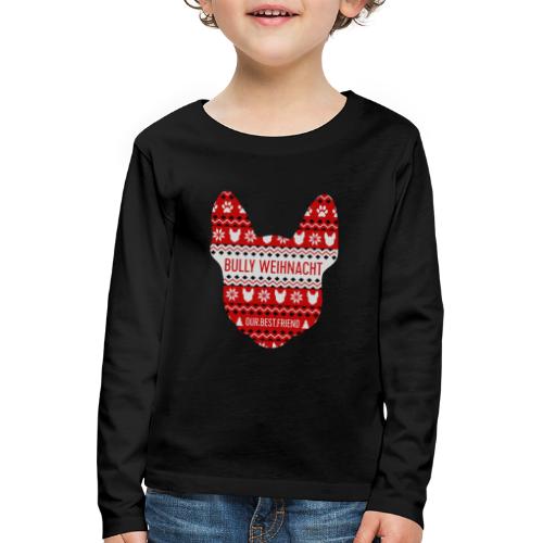 Bully Weihnacht Part 3 - Kinder Premium Langarmshirt
