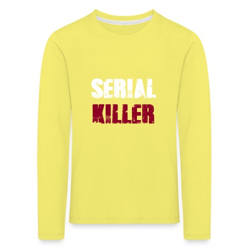 Serial Killer - Kinder Premium Langarmshirt