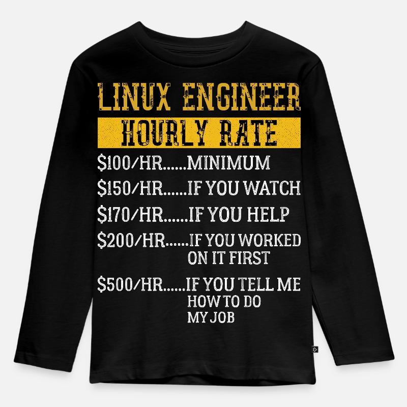 Linux Engineer Hourly Rate Mechanic Labor rate - Kids' Premium Longsleeve Shirt - black