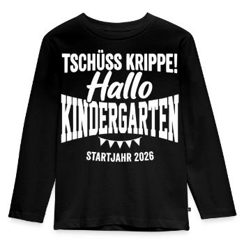 Tschüss Krippe Hallo Kindergarten 2026 - Kinder Premium Bio Langarmshirt - Schwarz - Vorne - AI Model Kid Male (0cm)