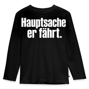 Hauptsache er fährt Spruch Auto Tuning Humor - Kinder Premium Bio Langarmshirt - Schwarz - Vorne - AI Model Kid Male (0cm)