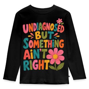 Undiagnostiziert, aber irgendetwas stimmt nicht - Kinder Premium Bio Langarmshirt - Schwarz - Vorne - AI Model Kid Male (0cm)