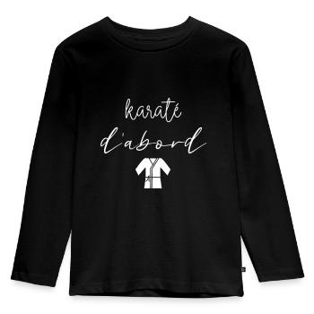 karaté d'abord - T-shirt manches longues Premium Enfant - noir - Devant - AI Model Kid Male (0cm)
