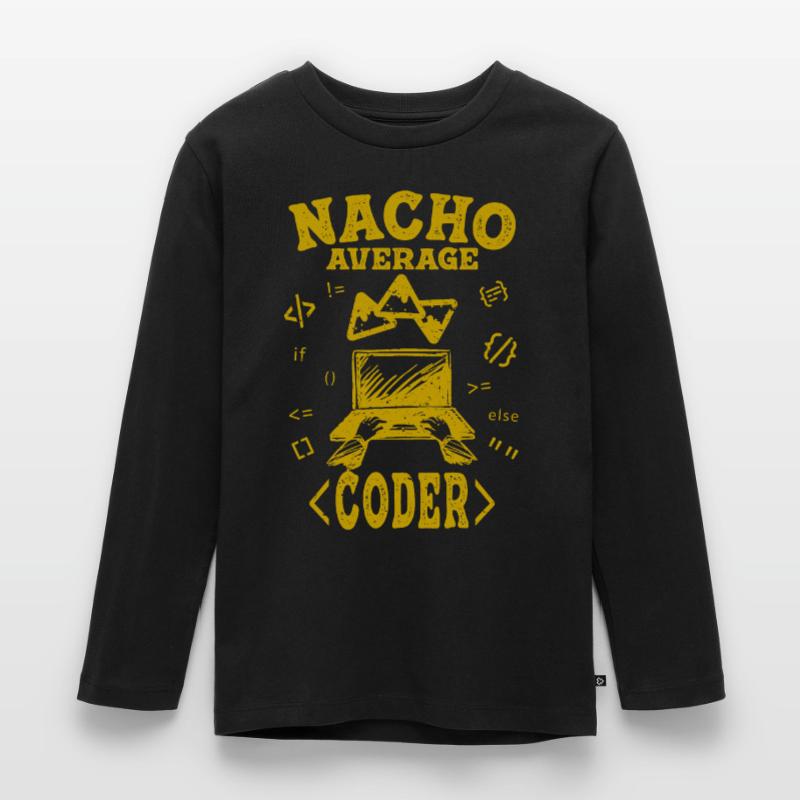 Coder Coding Funny Nacho Average Hacker Computer Kids' Premium Longsleeve Shirt
