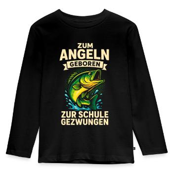Geboren zum Angeln – Zur Schule gezwungen - Kinder Premium Bio Langarmshirt - Schwarz - Vorne - AI Model Kid Male (0cm)