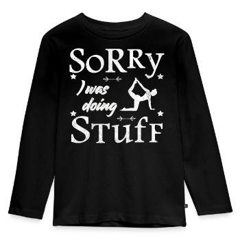 Sorry, I was doing stuff - Yoga - Kinder Premium Bio Langarmshirt - Schwarz - Vorne - AI Model Kid Male (0cm)