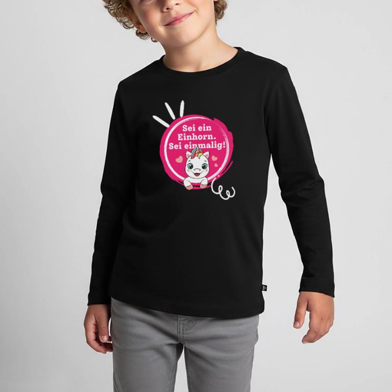 Sei ein Einhorn, Sei Einmalig! Kinder Premium Bio Langarmshirt