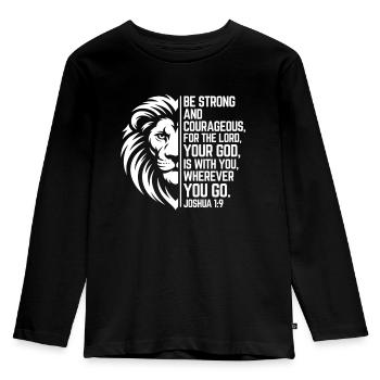 Be Strong - Josua 1:9 - Löwe Christian Style - Kinder Premium Bio Langarmshirt - Schwarz - Vorne - AI Model Kid Male (0cm)