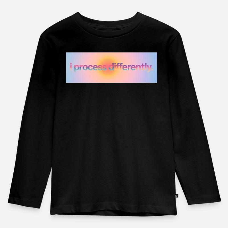 Je traite différemment - T-shirt manches longues Premium Enfant - noir