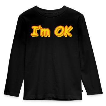I'm OK - Kids' Premium Longsleeve Shirt - black - Front - AI Model Kid Male (0cm)