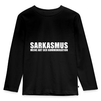 Sarkasmus meine Art der Kommunikation - Kinder Premium Bio Langarmshirt - Schwarz - Vorne - AI Model Kid Male (0cm)