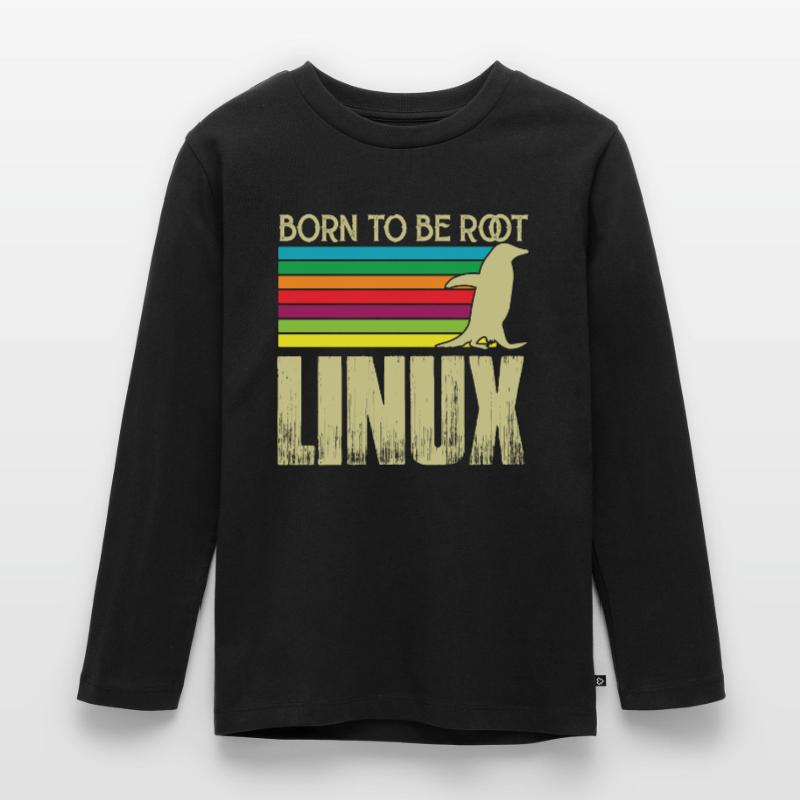 Linux Born to be root Admin Linux Kids' Premium Longsleeve Shirt