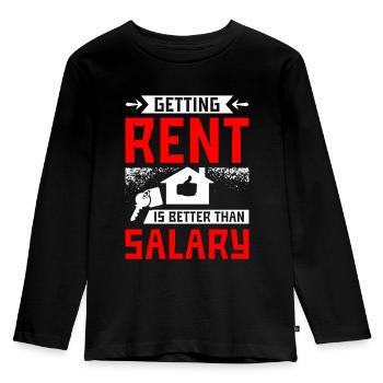 Getting rent is better than salary - Kids' Premium Longsleeve Shirt - black - Front - AI Model Kid Male (0cm)