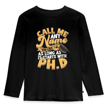 Es beginnt mit Philosophie Doktorand Ph.D. - Kinder Premium Bio Langarmshirt - Schwarz - Vorne - AI Model Kid Male (0cm)