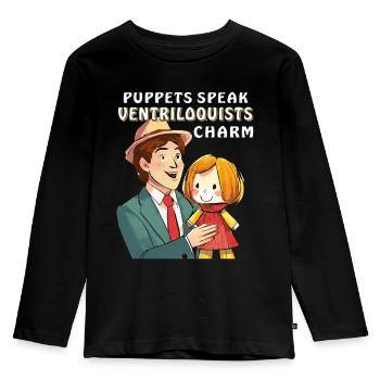 BAUCHREDNER PUPPETS SPEAK VENTRILOQUISTS - Kinder Premium Bio Langarmshirt - Schwarz - Vorne - AI Model Kid Male (0cm)