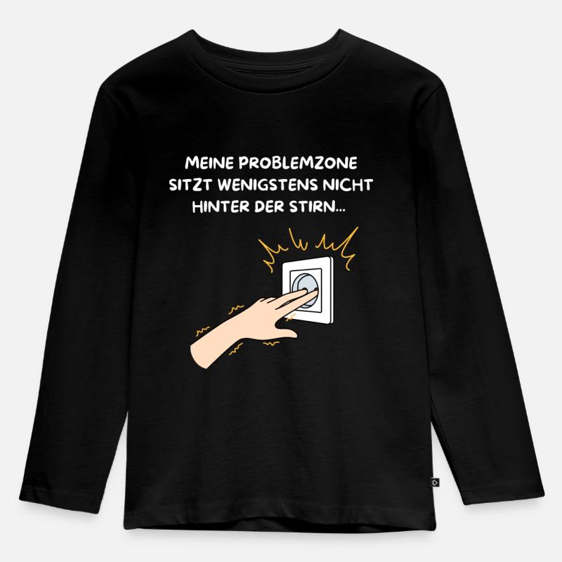 MEINE PROBLEMZONE SITZT WENIGSTENS NICHTWOANDERS. - Kinder Premium Bio Langarmshirt - Schwarz