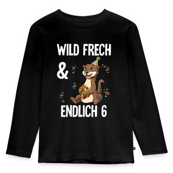 6. Geburtstag Otter Wild Frech Und Endlich 6 Jahre - Kinder Premium Bio Langarmshirt - Schwarz - Vorne - AI Model Kid Male (0cm)