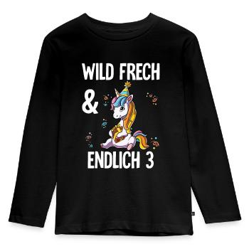 3. Geburtstag Einhorn Wild Frech Und Endlich 3 - Kinder Premium Bio Langarmshirt - Schwarz - Vorne - AI Model Kid Male (0cm)
