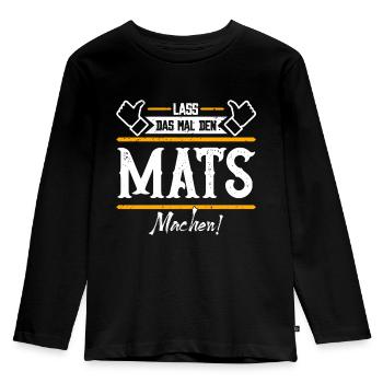 Mats Geschenkidee Geschenk Geburtstag - Kinder Premium Bio Langarmshirt - Schwarz - Vorne - AI Model Kid Male (0cm)
