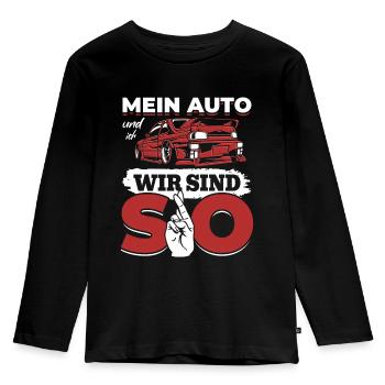 Mein Auto und ich , wir sind SO - PS Liebhaber - Kinder Premium Bio Langarmshirt - Schwarz - Vorne - AI Model Kid Male (0cm)