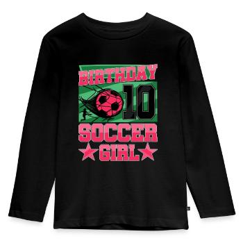 10th birthday Girl Soccer 10 Years Old - Kinder Premium Bio Langarmshirt - Schwarz - Vorne - AI Model Kid Male (0cm)