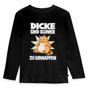 Dicke Katze Dicke Sind Schwerer Zu Kidnappen - Kinder Premium Bio Langarmshirt - Schwarz - Vorne - AI Model Kid Male (0cm)