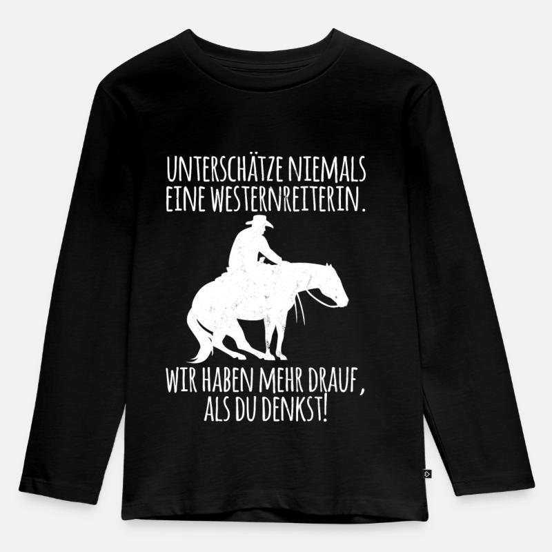 Westernreiterin Spruch - Geschenk - Kinder Premium Bio Langarmshirt - Schwarz