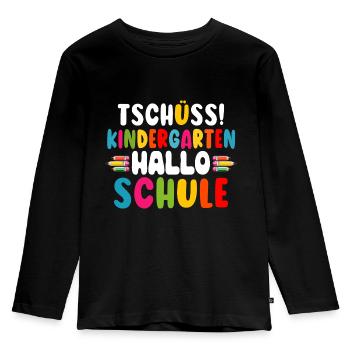 Tschüss Kindergarten Hallo Schule Kita Abgänger - Kinder Premium Bio Langarmshirt - Schwarz - Vorne - AI Model Kid Male (0cm)
