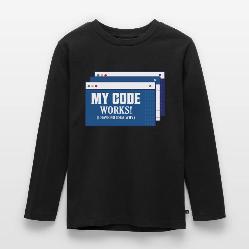 My Code Works! I Have No Idea Why Coding Software Kinder Premium Bio Langarmshirt