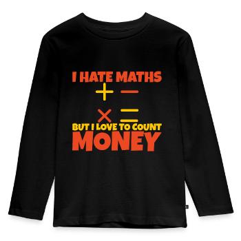 Je déteste les maths mais j’aime compter l’argent 2 - T-shirt manches longues Premium Enfant - noir - Devant - AI Model Kid Male (0cm)