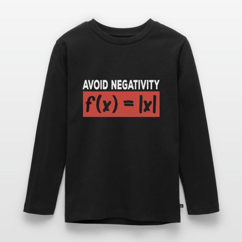 Avoid Negativity Mathematics Function Math Kinder Premium Bio Langarmshirt