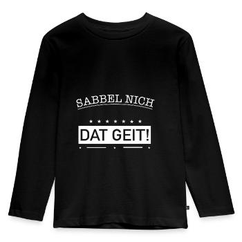 Plattdeutscher Spruch Geschenk Idee - Kinder Premium Bio Langarmshirt - Schwarz - Vorne - AI Model Kid Male (0cm)