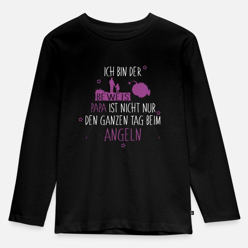 Ich bin der Beweis Anglerpapa Mädchen - Kinder Premium Bio Langarmshirt - Schwarz