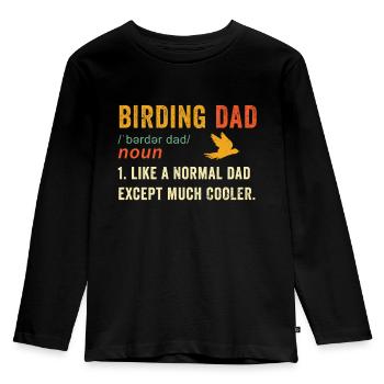 Dad Birding Shirt - Birding Geschenk - Birdwatcher Shi - Kinder Premium Bio Langarmshirt - Schwarz - Vorne - AI Model Kid Male (0cm)