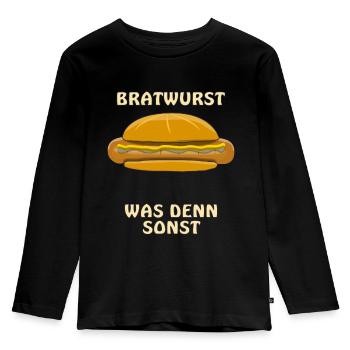 BRATWURST WAS DENN SONST - Kinder Premium Bio Langarmshirt - Schwarz - Vorne - AI Model Kid Male (0cm)