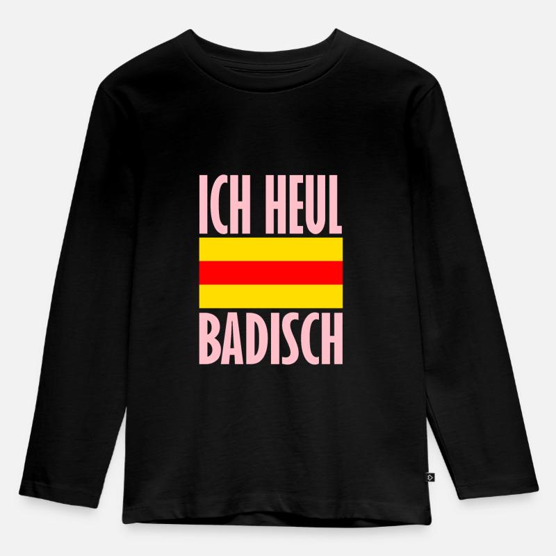 Ich heul Badisch Mädchen rosa - Kinder Premium Bio Langarmshirt - Schwarz