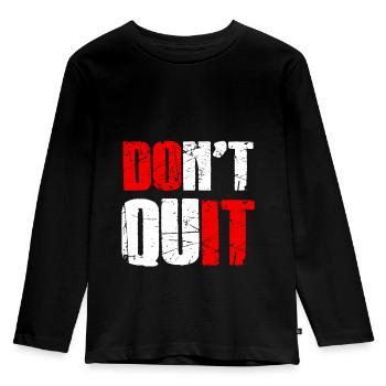Do not quit - Don't give up - Kids' Premium Longsleeve Shirt - black - Front - AI Model Kid Male (0cm)