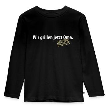 Wir grillen jetzt Oma Satzzeichen Komma Leben Omi - Kinder Premium Bio Langarmshirt - Schwarz - Vorne - AI Model Kid Male (0cm)