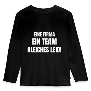 Eine Firma, ein Team, gleiches Leid! - Kinder Premium Bio Langarmshirt - Schwarz - Vorne - AI Model Kid Male (0cm)