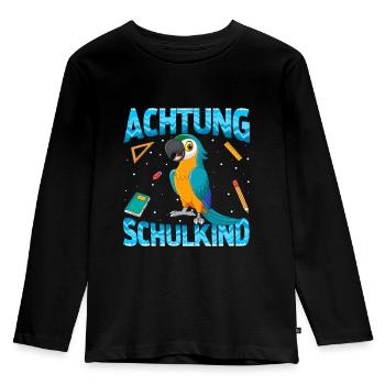 Einschulung Achtung Schulkind Geschenk Papagei - Kinder Premium Bio Langarmshirt - Schwarz - Vorne - AI Model Kid Male (0cm)