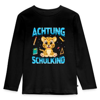 Einschulung Achtung Schulkind Geschenk Leopard - Kinder Premium Bio Langarmshirt - Schwarz - Vorne - AI Model Kid Male (0cm)