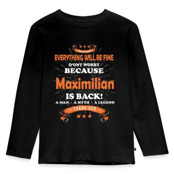 Everything will be fine Maximilian Is back - Kids' Premium Longsleeve Shirt - black - Front - AI Model Kid Male (0cm)