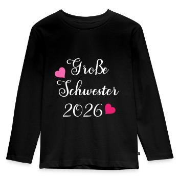 Große Schwester 2026 für werdende große Schwestern - Kinder Premium Bio Langarmshirt - Schwarz - Vorne - AI Model Kid Male (0cm)