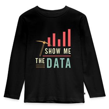 Data Mining Show Me The Data Computer Engineering - Kinder Premium Bio Langarmshirt - Schwarz - Vorne - AI Model Kid Male (0cm)