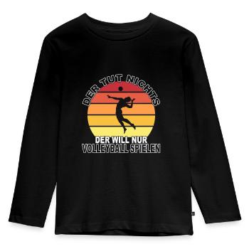 Volleyball Spruch - Kinder Premium Bio Langarmshirt - Schwarz - Vorne - AI Model Kid Male (0cm)